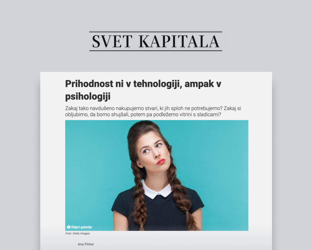 Prihodnost ni v tehnologiji, ampak v psihologiji